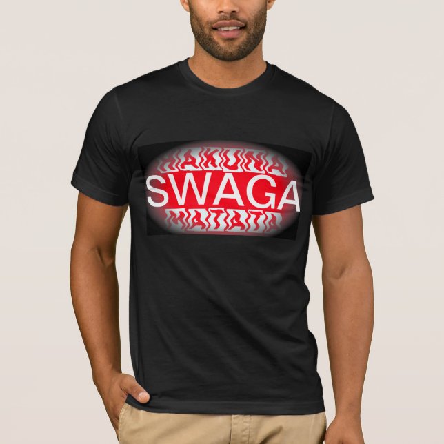 Hakuna SWAGA Matata Gift Tee Shirts (Front)