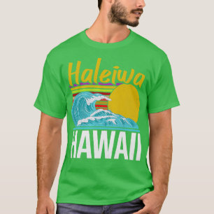 Haleiwa Hawaii  T-Shirt