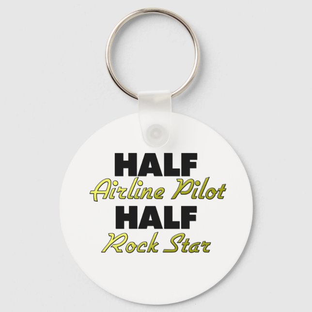 Half Airline Pilot Half Rock Star Key Ring (Front)