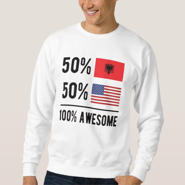 Half Albanian Half American Flag Albania USA Sweatshirt (Front)