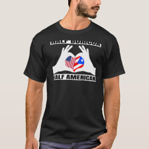 Half American Half Boricua Puertorican USA Puerto T-Shirt