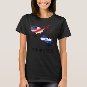 Half American Half El Salvador Flag Combined Map S T-Shirt