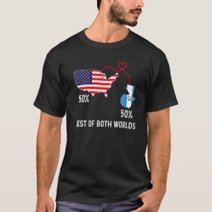 Half American Half Guatemalan Flag Combined USA Ch T-Shirt