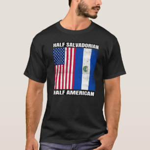 Half American Half Salvadorian Heritage USA & Salv T-Shirt