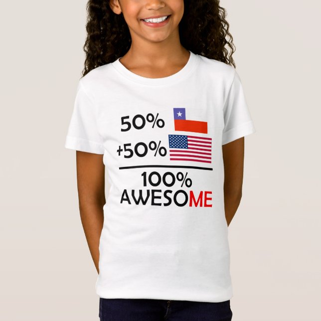 Half Chilean Half American T-Shirt (Front)