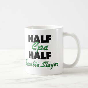 Half Cpa Half Zombie Slayer Coffee Mug
