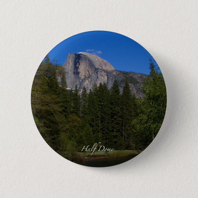 Half Dome 6 Cm Round Badge (Front)