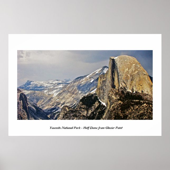 HALF DOME AS SEEN FROM GLACIER POINT POSTER (Front)