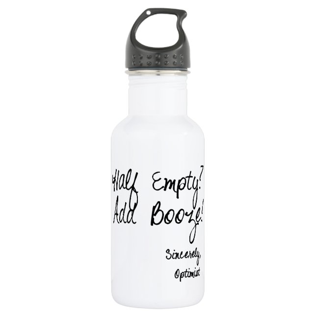 Half Empty?  Add Booze! 532 Ml Water Bottle (Front)