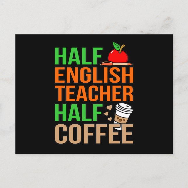 Half English Teacher Half Coffee Language Student Postcard (Front)