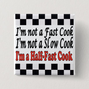 Half-Fast Cook 15 Cm Square Badge