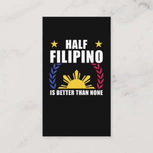 Half Filipino American Philippines Pinoy Pinay Business Card