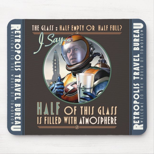 Half Filled With Atmosphere Mouse Pad (Front)