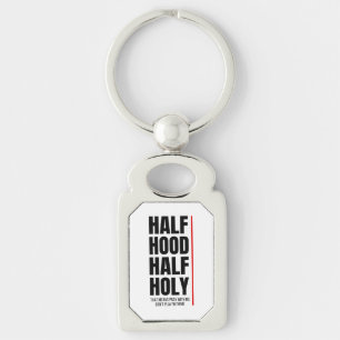 HALF HOOD HALF HOLY   KEY RING