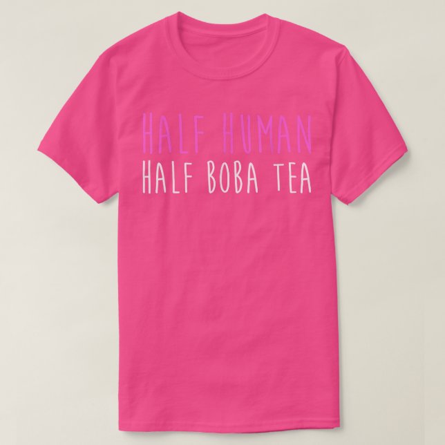 Half Human Half Boba Tea Bubble Tea  T-Shirt (Design Front)