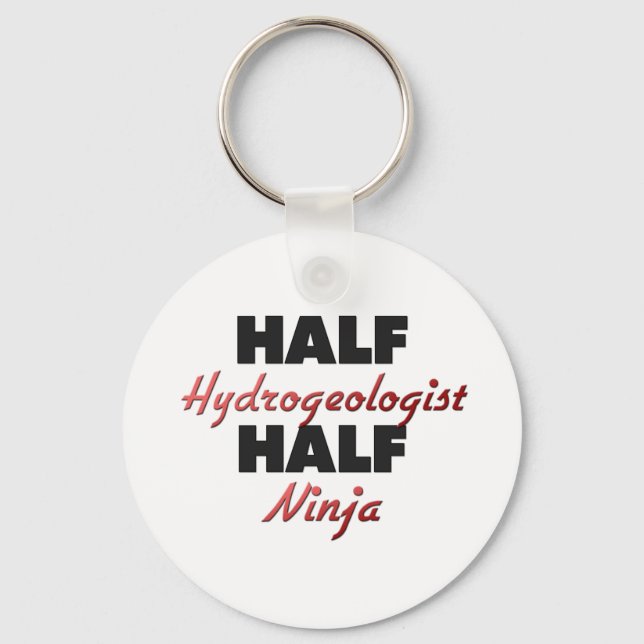 Half Hydrogeologist Half Ninja Key Ring (Front)