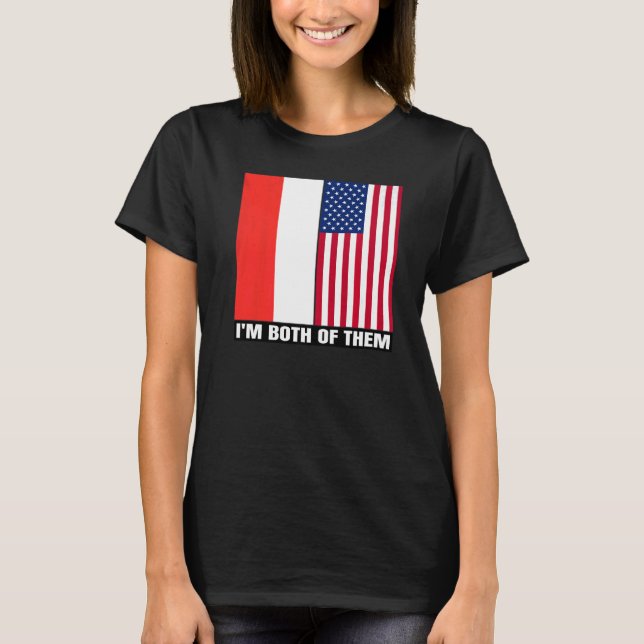 Half Indonesian Half American Indonesia Heritage & T-Shirt (Front)