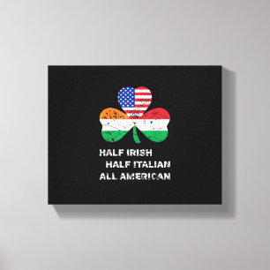 Half Irish Half Italian All American Flag Shamrock Canvas Print