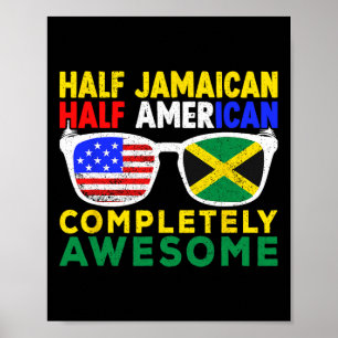Half Jamaican Half American Independence Day Jamai Poster