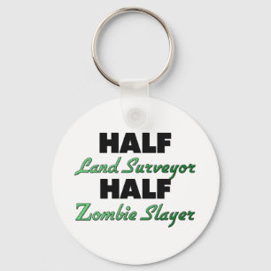 Half Land Surveyor Half Zombie Slayer Key Ring