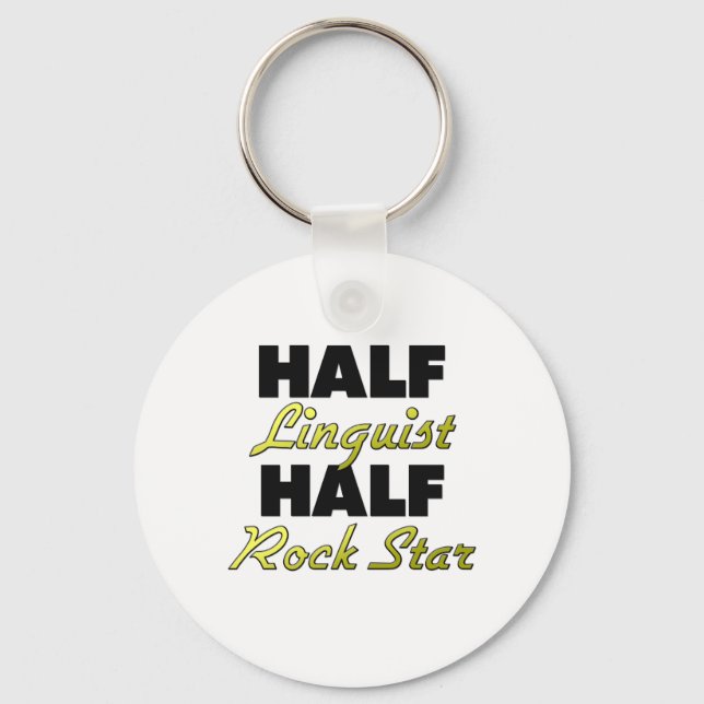 Half Linguist Half Rock Star Key Ring (Front)