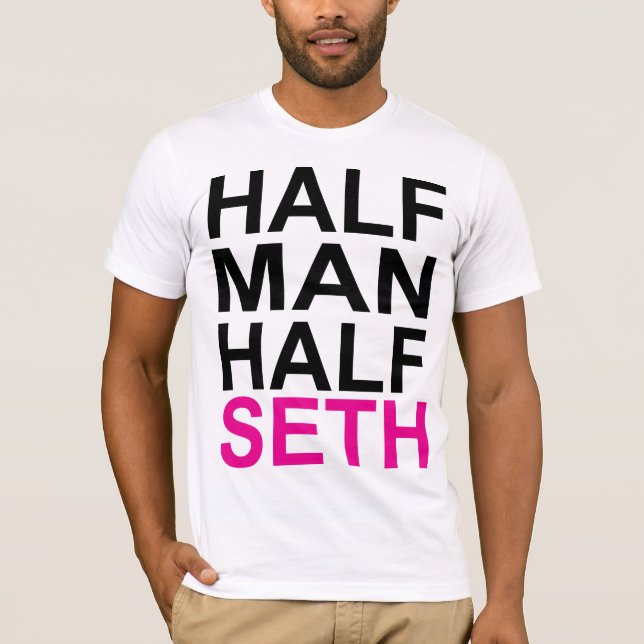 Half man, half Seth - Customised T-Shirt (Front)
