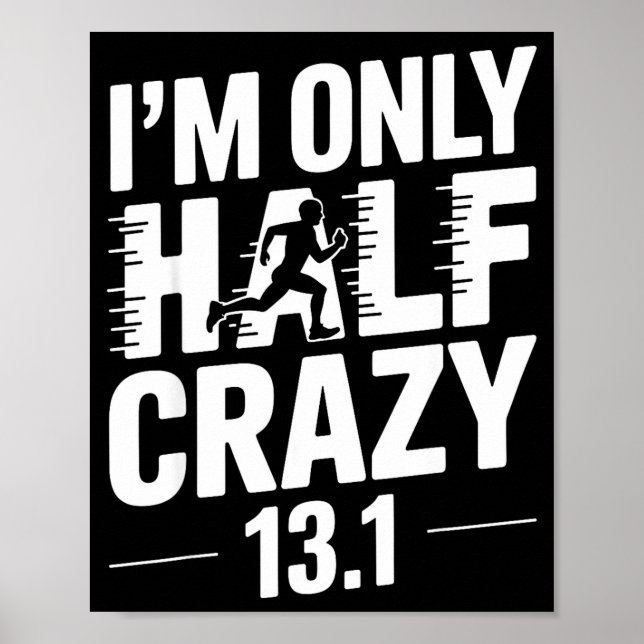 Half Marathon Art For Men Women 13.1 Half Marathon Poster (Front)