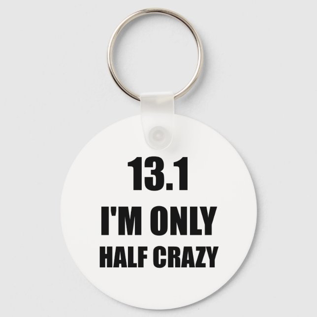 Half Marathon Crazy Key Ring (Front)
