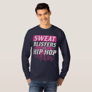 Half Marathon Race Training Sweat Blisters Hip Hop T-Shirt