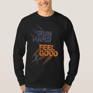 Half Marathon Run Hard Feel Good 26 2 13 1 Running T-Shirt