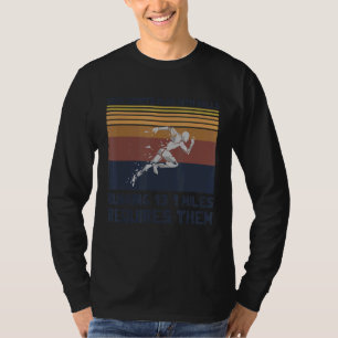 Half Marathon Running For A 13 1 Runner T-Shirt