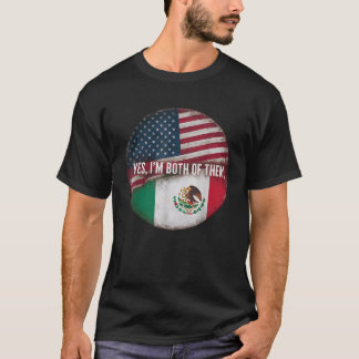 Half Mexican Half American USA Flag Mexico America T-Shirt