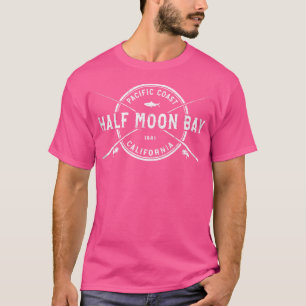 Half Moon Bay Ca Vintage Crossed Fishing Rods T-Shirt