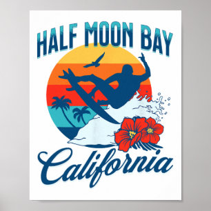 Half Moon Y California Beach Surf Summer Vacation Poster