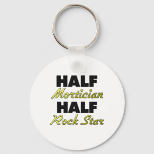 Half Mortician Half Rock Star Key Ring