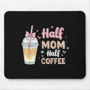Half Mum Half Coffee Cute Iced Coffee Retro Mama Mouse Pad