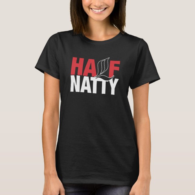 Half Natty Bodybuilder Fitness Meme T-Shirt (Front)