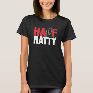 Half Natty Bodybuilder Fitness Meme T-Shirt