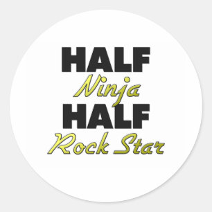 Half Ninja Half Rock Star Classic Round Sticker