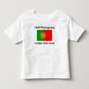 Half Portuguese Toddler T-Shirt