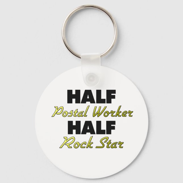Half Postal Worker Half Rock Star Key Ring (Front)