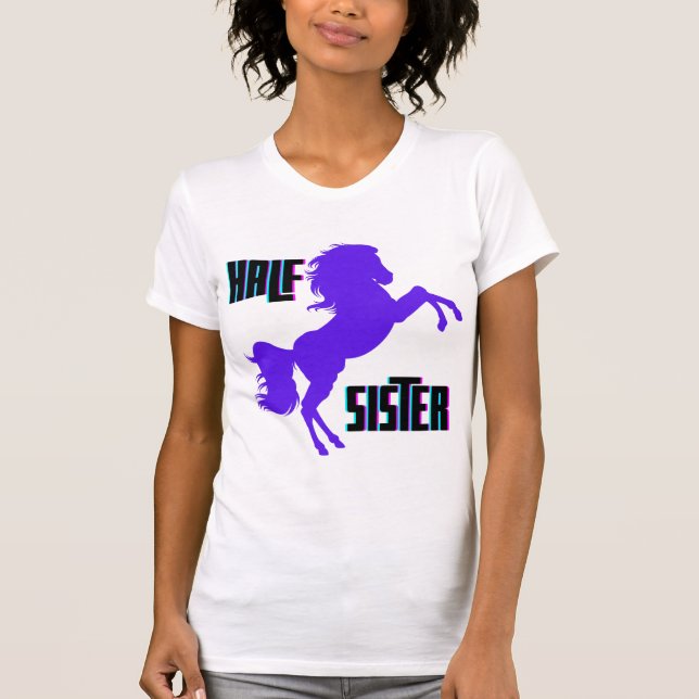 Half Sister Purple Pony Sibling T-Shirt (Front)