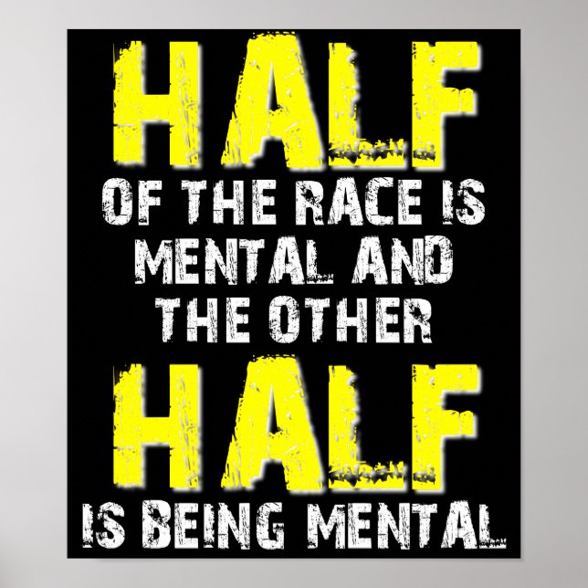 Half The Race Dirt Bike Motocross Poster Sign (Front)