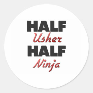 Half Usher Half Ninja Classic Round Sticker