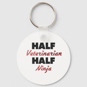Half Veterinarian Half Ninja Key Ring