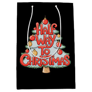 Halfway To Christmas Tree Ornaments Funny Xmas Medium Gift Bag
