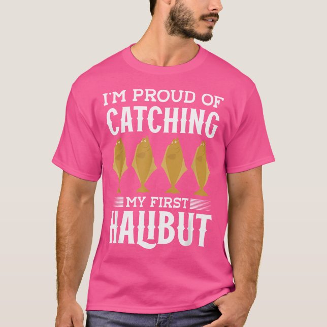 Halibut Fishing Net Halibut Fishing Rod Fisher Fis T-Shirt (Front)