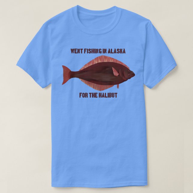 Halibut Fishing Pun TShirt (Design Front)