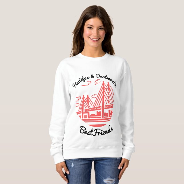  Halifax and Dartmouth Best friends Nova Scotia Sweatshirt (Front Full)