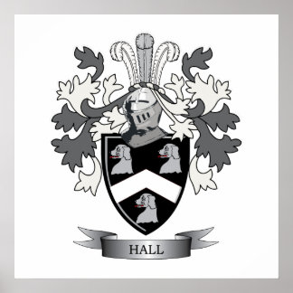 Hall Family Crest Coat of Arms Poster